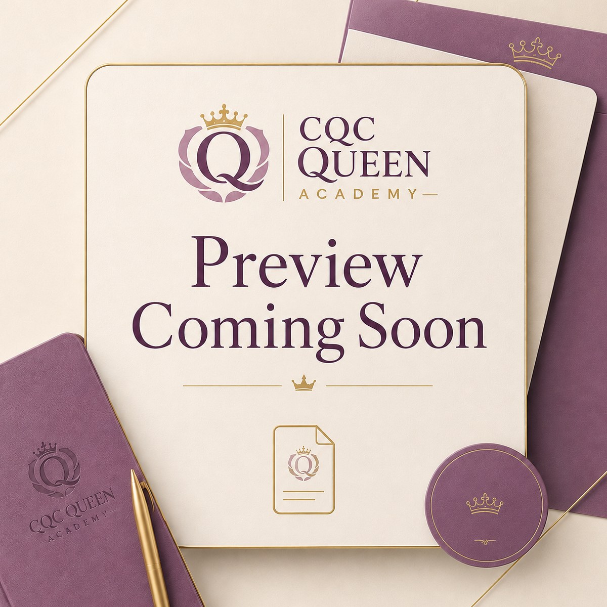 product preview coming soon CQC Queen Academy product preview coming soon