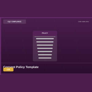CQC Queen Academy Consent Policy Template product image